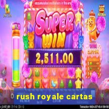 rush royale cartas